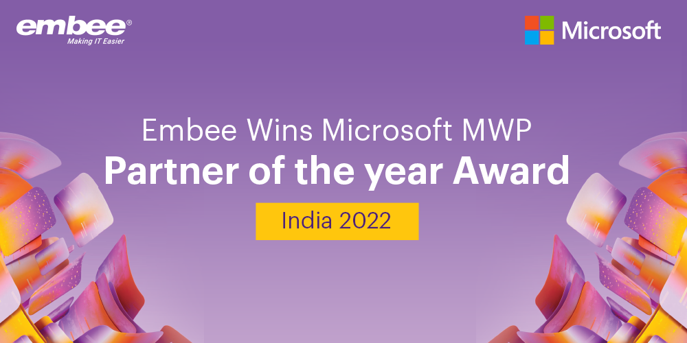 Embee Wins Microsoft MWP – Partner of the year Award India 2022